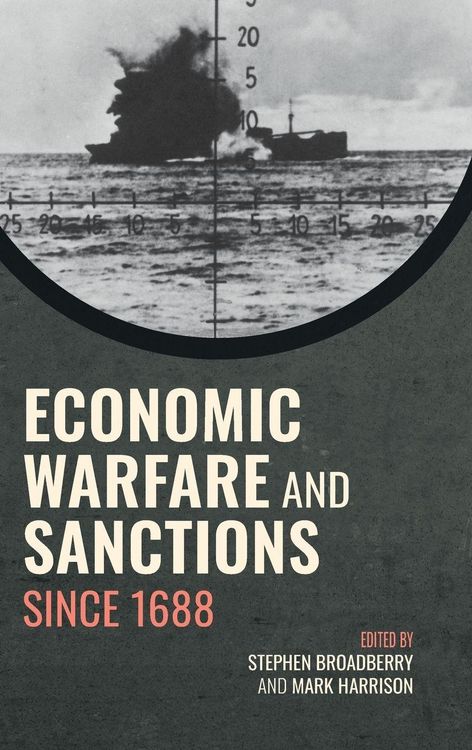 Produktbild: Economic Warfare and Sanctions Since 1688