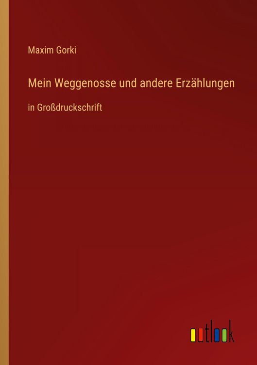 Produktbild: Mein Weggenosse und andere Erz&auml;hlungen