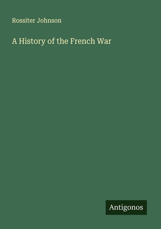 Produktbild: A History of the French War