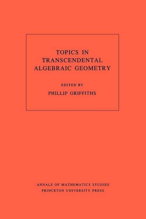 Produktbild: Topics in Transcendental Algebraic Geometry