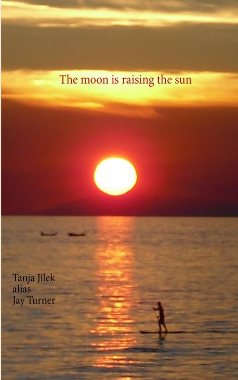 Produktbild: The moon is raising the sun