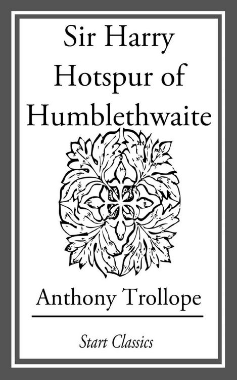 Produktbild: Sir Harry Hotspur of Humblethwaite