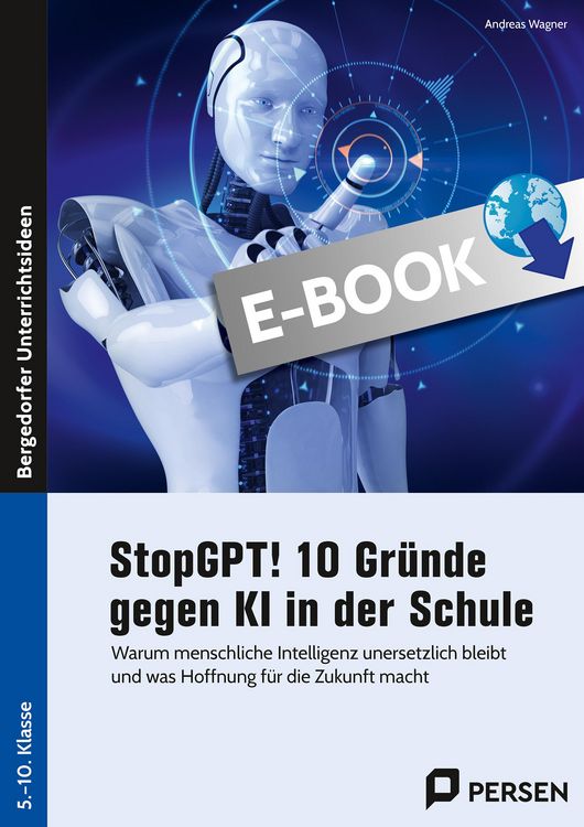 Produktbild: StopGPT! 10 Gr&uuml;nde gegen KI in der Schule