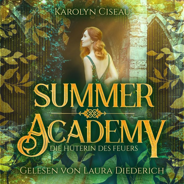 Produktbild: Summer Academy - Die H&uuml;terin des Feuers