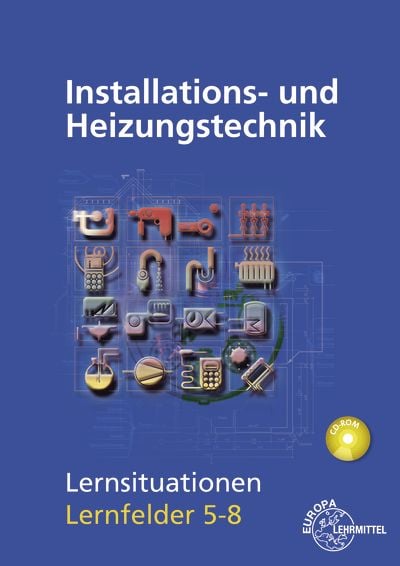 Produktbild: Installations- und Heizungstechnik Lernsituationen LF 5-8