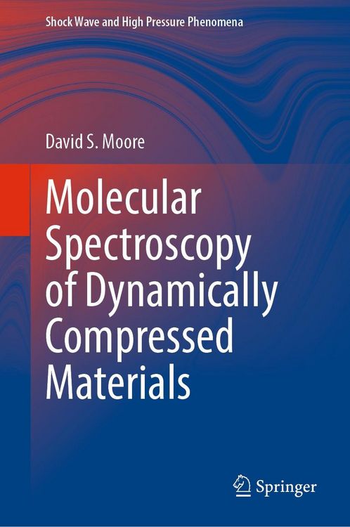 Produktbild: Molecular Spectroscopy of Dynamically Compressed Materials