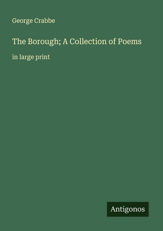 Produktbild: The Borough; A Collection of Poems