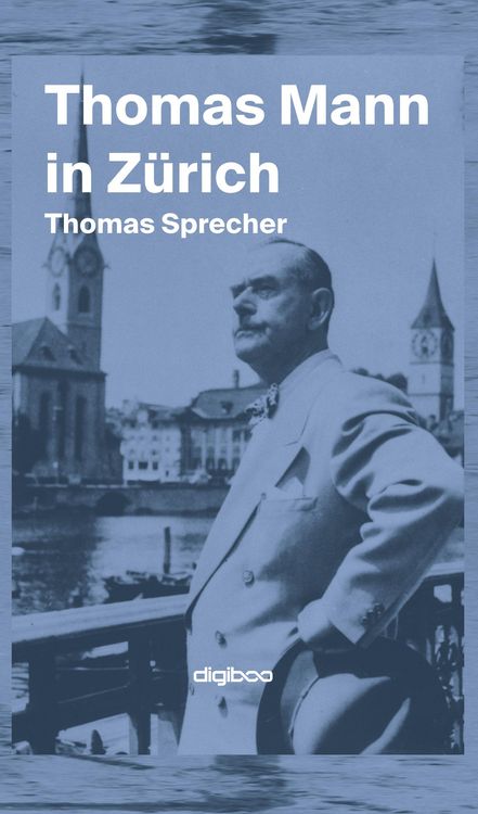 Produktbild: Thomas Mann in Z&uuml;rich
