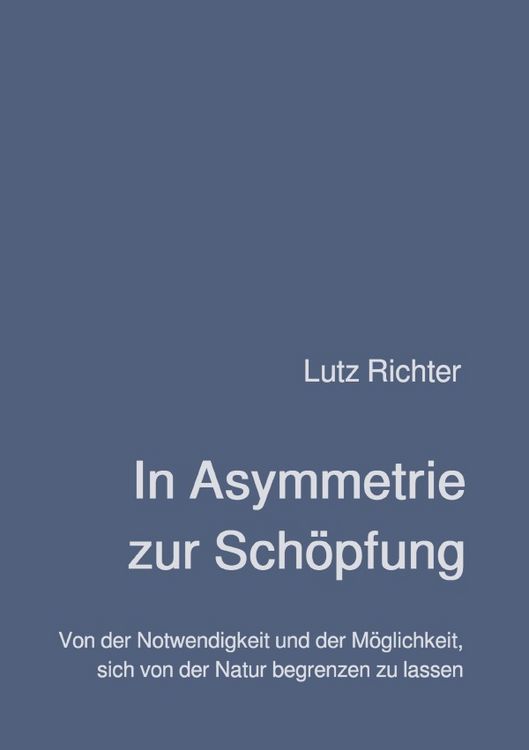 Produktbild: In Asymmetrie zur Sch&ouml;pfung