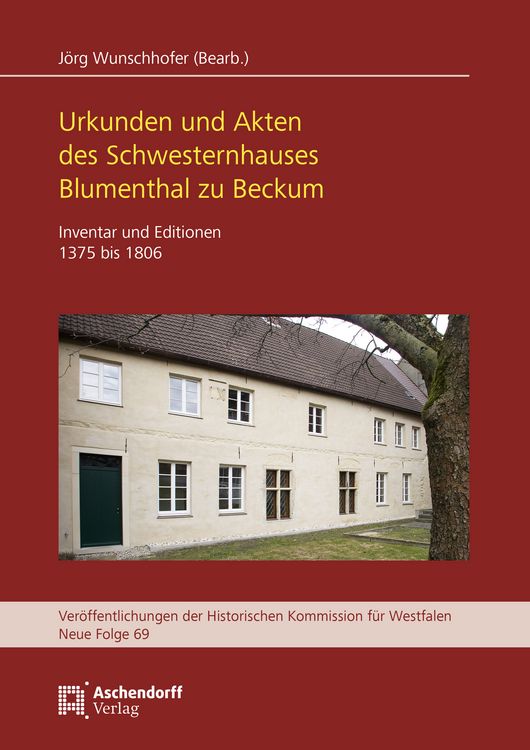 Produktbild: Urkunden und Akten des Schwesternhauses Blumenthal zu Beckum
