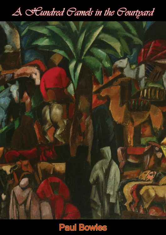 Produktbild: Hundred Camels in the Courtyard