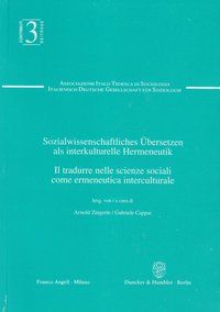 Produktbild: Sozialwissenschaftliches &Uuml;bersetzen als interkulturelle Hermeneutik - Il tradurre nelle scienze sociali come ermeneutica interculturale.