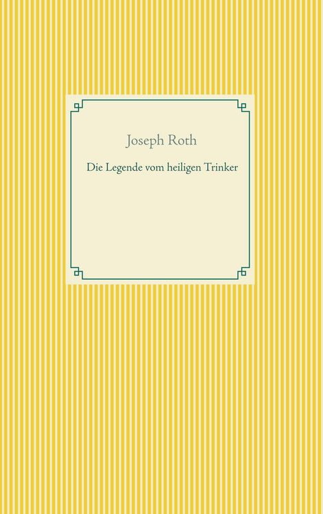 Produktbild: Die Legende vom heiligen Trinker