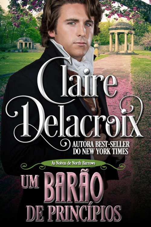 Produktbild: Um Bar&atilde;o de Princ&iacute;pios (As Noivas de North Barrows, #3)