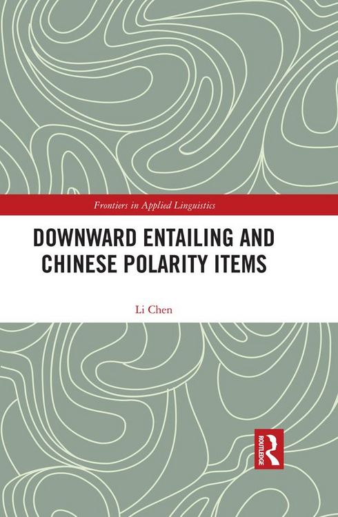 Produktbild: Downward Entailing and Chinese Polarity Items