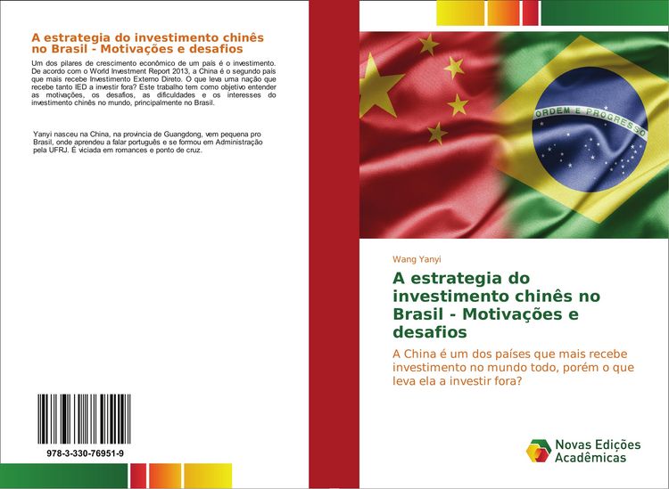 Produktbild: A estrategia do investimento chin&ecirc;s no Brasil - Motiva&ccedil;&otilde;es e desafios