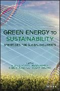 Produktbild: Green Energy to Sustainability &ndash; Strategies for Global Industries