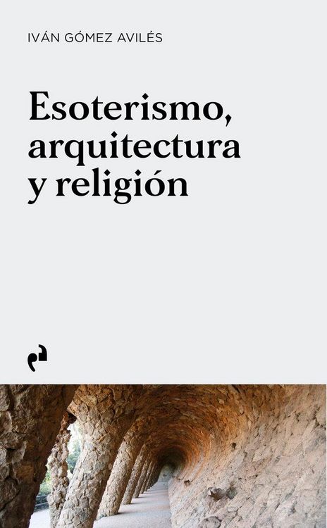 Produktbild: Esoterismo, arquitectura y religi&oacute;n