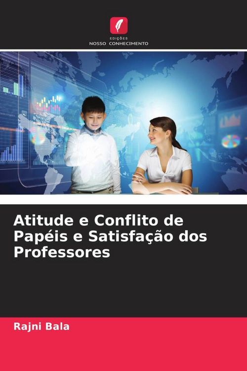 Produktbild: Atitude e Conflito de Pap&eacute;is e Satisfa&ccedil;&atilde;o dos Professores