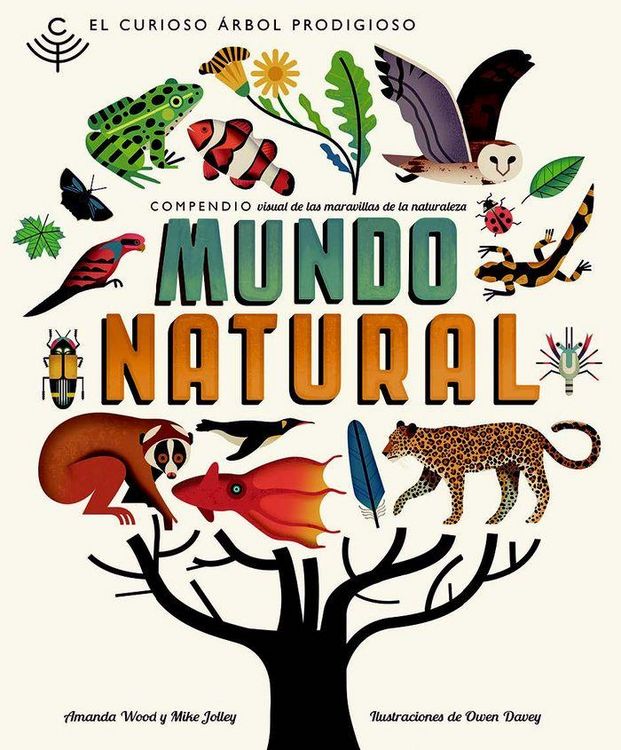 Produktbild: El curioso &aacute;rbol prodigioso : mundo natural