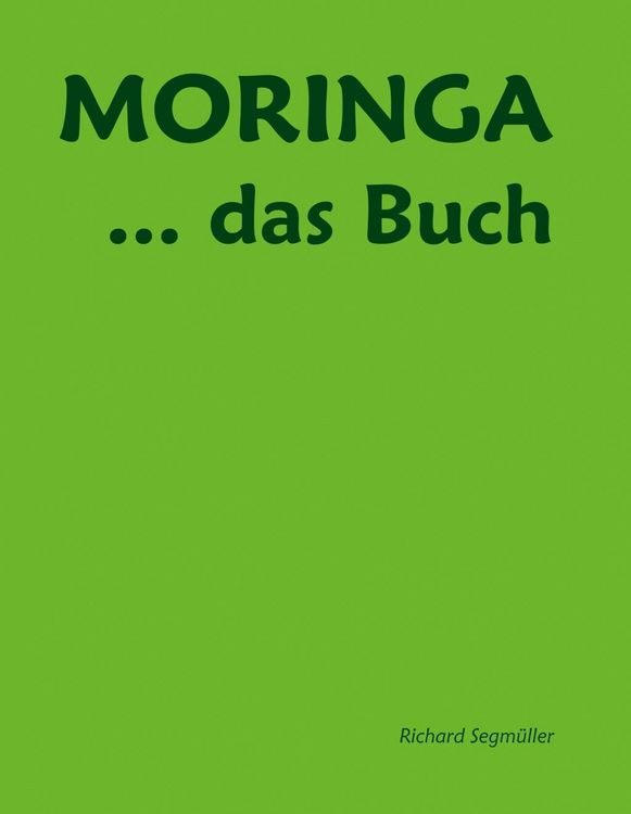 Produktbild: Moringa ... das Buch