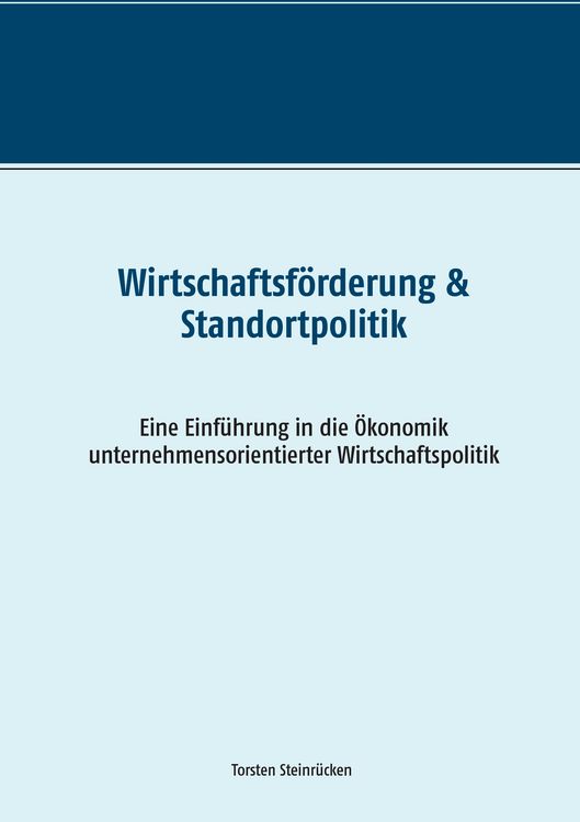 Produktbild: Wirtschaftsf&ouml;rderung & Standortpolitik