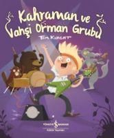 Produktbild: Kahraman ve Vahsi Orman Grubu
