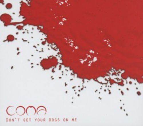 Produktbild: Don't Set Your Dogs On Me