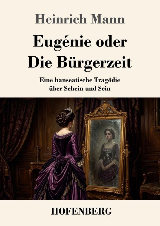 Produktbild: Eug&eacute;nie oder Die B&uuml;rgerzeit