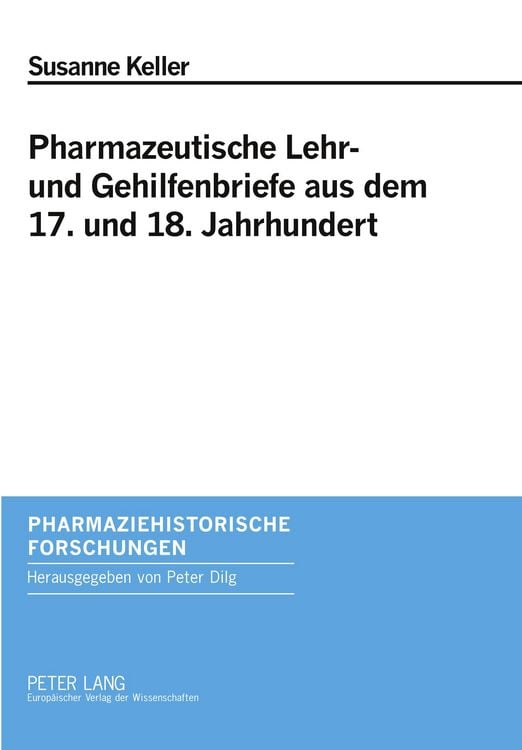 Produktbild: Pharmazeutische Lehr- und Gehilfenbriefe aus dem 17. und 18. Jahrhundert