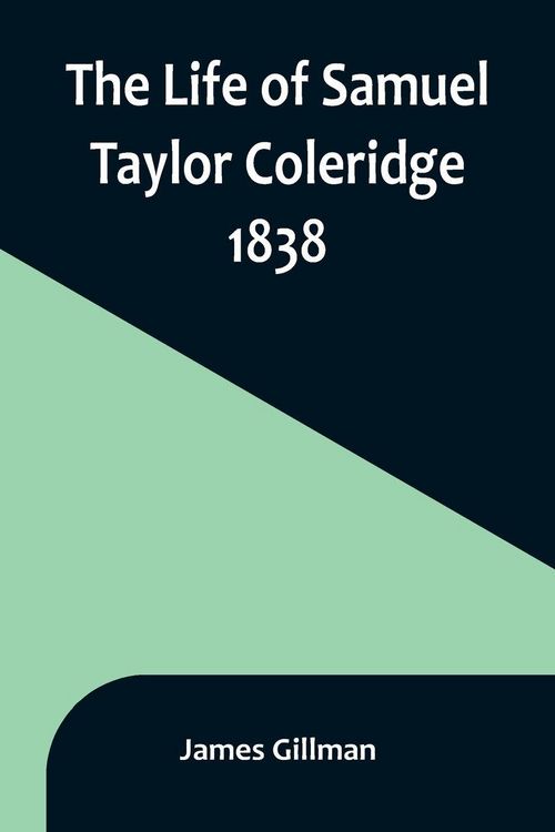 Produktbild: The Life of Samuel Taylor Coleridge