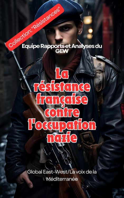 Produktbild: La r&eacute;sistance fran&ccedil;aise contre l'occupation nazie
