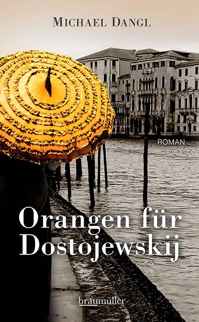 Produktbild: Orangen f&uuml;r Dostojewskij