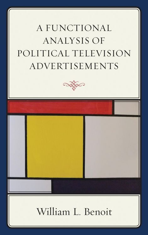 Produktbild: A Functional Analysis of Political Television Advertisements