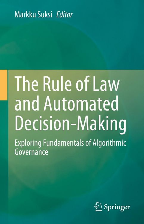 Produktbild: The Rule of Law and Automated Decision-Making