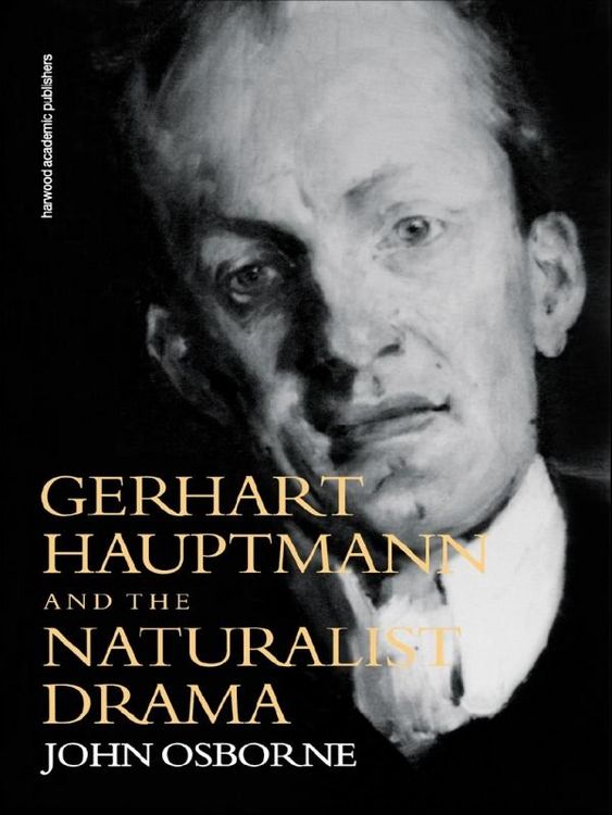 Produktbild: Gerhard Hauptmann and the Naturalist Drama