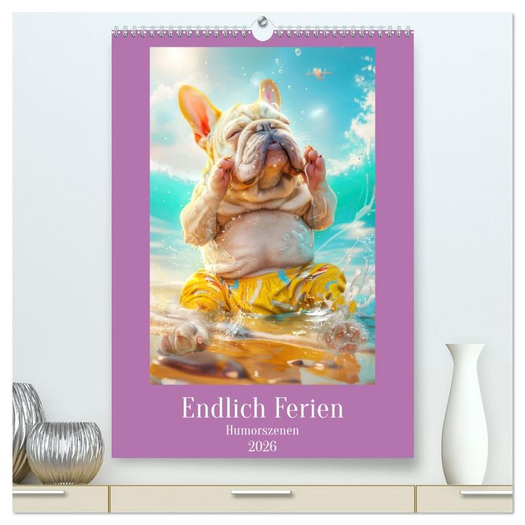 Produktbild: Endlich Ferien - Humorszenen (hochwertiger Premium Wandkalender 2026 DIN A2 hoch), Kunstdruck in Hochglanz