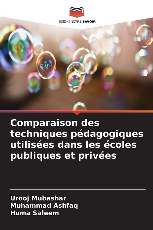 Produktbild: Comparaison des techniques p&eacute;dagogiques utilis&eacute;es dans les &eacute;coles publiques et priv&eacute;es