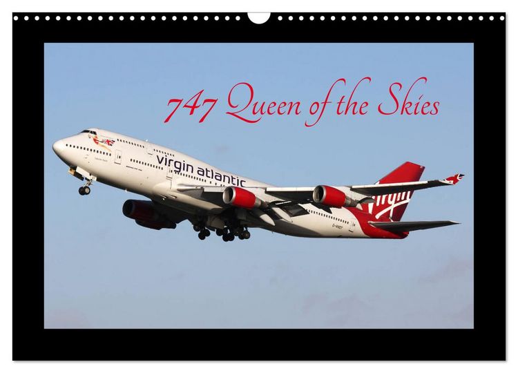 Produktbild: 747 Queen of the Skies (Wall Calendar 2026 DIN A3 landscape), CALVENDO 12 Month Wall Calendar
