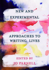 Produktbild: New and Experimental Approaches to Writing Lives