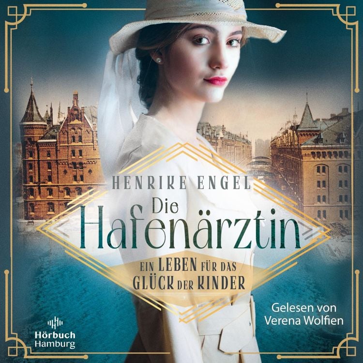 Produktbild: Die Hafenärztin. Ein Leben für das Glück der Kinder (Hafenärztin 2)