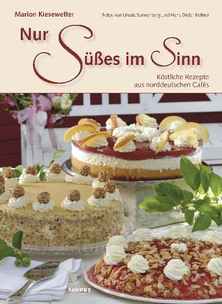 Produktbild: Nur S&uuml;&szlig;es im Sinn