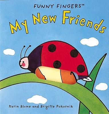 Produktbild: My New Friends: A Funny Fingers Book