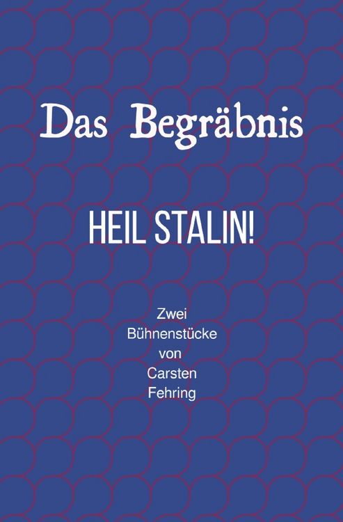 Produktbild: 'Das Begr&auml;bnis' und 'Heil Stalin'