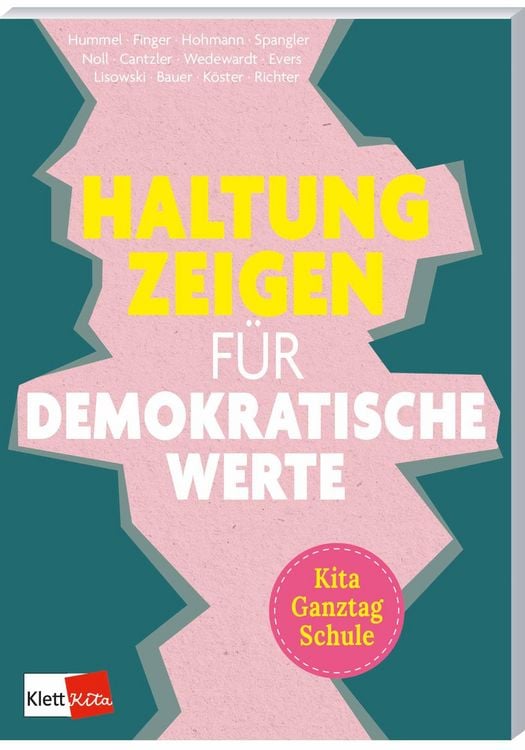 Produktbild: Haltung zeigen für demokratische Werte in Kita, Ganztag und Schule