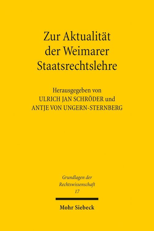 Produktbild: Zur Aktualit&auml;t der Weimarer Staatsrechtslehre