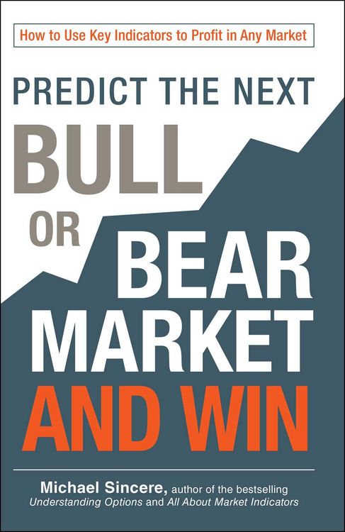 Produktbild: Predict the Next Bull or Bear Market and Win