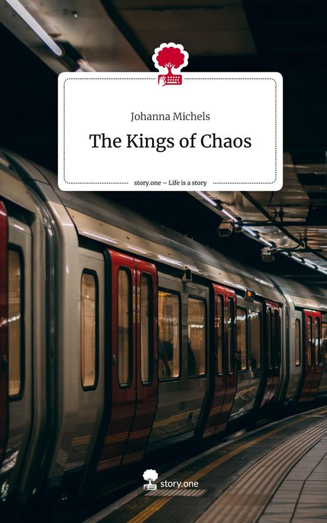 Produktbild: The Kings of Chaos. Life is a Story - story.one