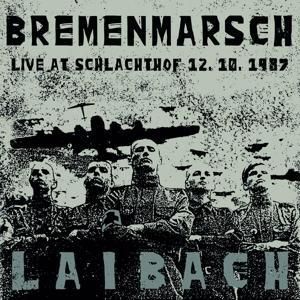 Produktbild: Bremenmarsch (Live At Schlachthof 12.10.1987)