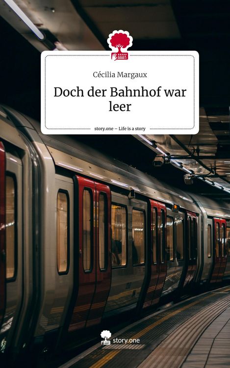 Produktbild: Doch der Bahnhof war leer. Life is a Story - story.one
